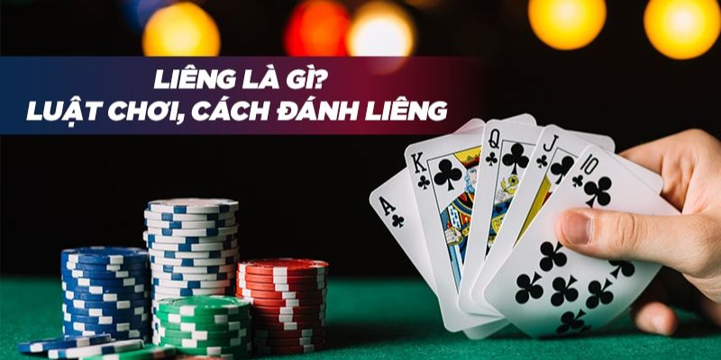 Điểm qua cách chơi liêng hiệu quả từ các tiền bối