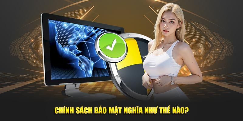 Review chi tiết về các điều khoản bảo mật